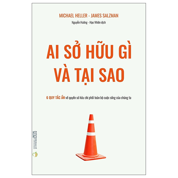 ai sở hữu gì và tại sao - 6 quy tắc ẩn về quyền sở hữu chi phối toàn bộ cuộc sống của chúng ta