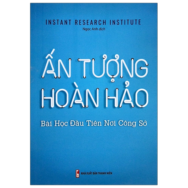 ấn tượng hoàn hảo - bài học đầu tiên noi công sở