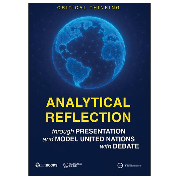 Analytical Reflection - Through Presentation And Model United Nations With Debate