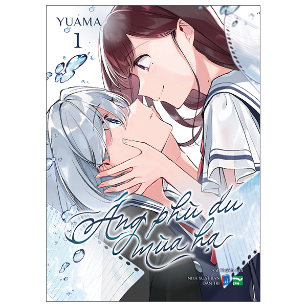 Áng Phù Du Mùa Hạ - Tập 1