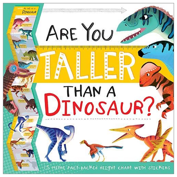 are you taller than a dinosaur? (height chart fact pack)