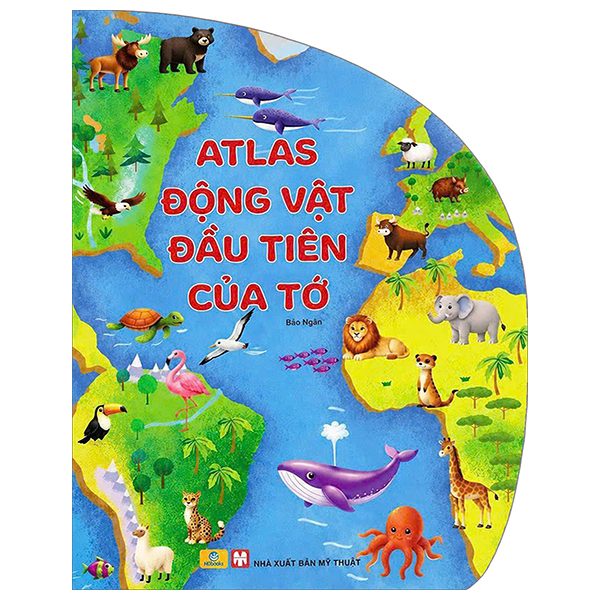 Atlas Động Vật Đầu Tiên Của Tớ