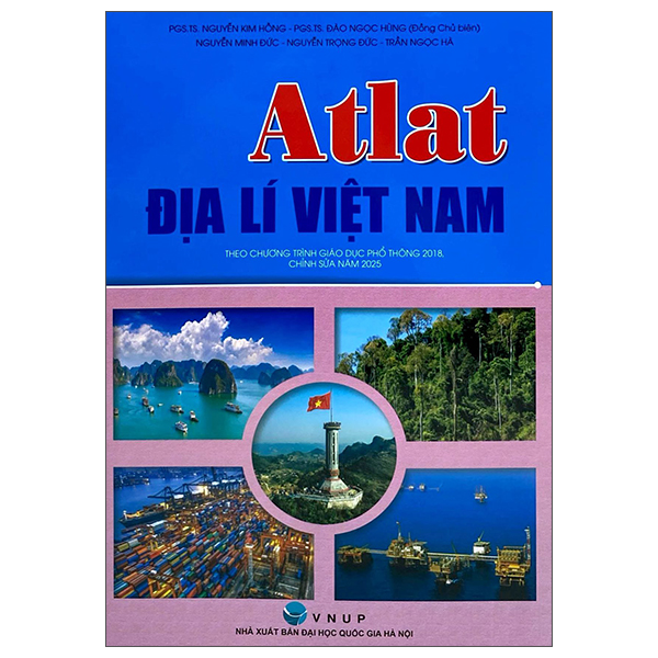Atlat Địa Lí Việt Nam (Chỉnh Sửa Năm 2025)