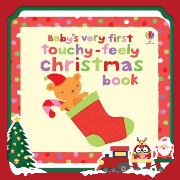 baby's very first touchy-feely christmas book