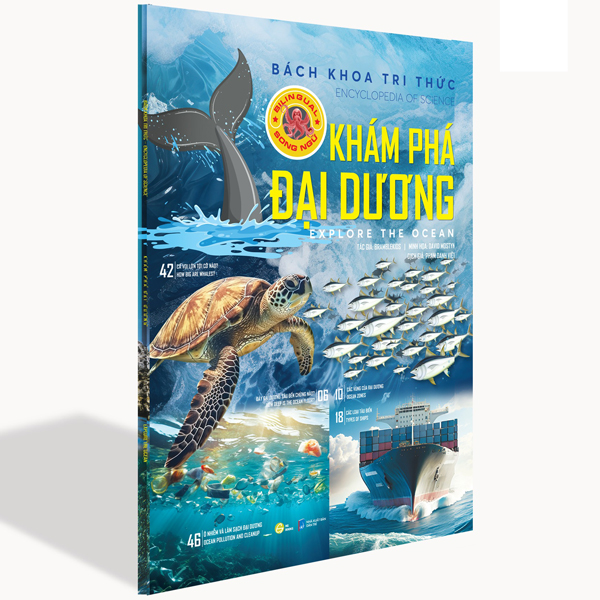 bách khoa tri thức - khám phá đại dương - explore the ocean (song ngữ)