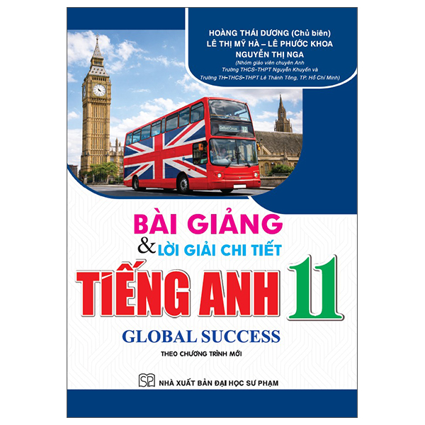 Bài Giảng Và Lời Giải Chi Tiết Tiếng Anh 11 (Global Success)