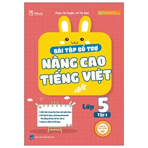 bài tập bổ trợ nâng cao tiếng việt lớp 5 - tập 1