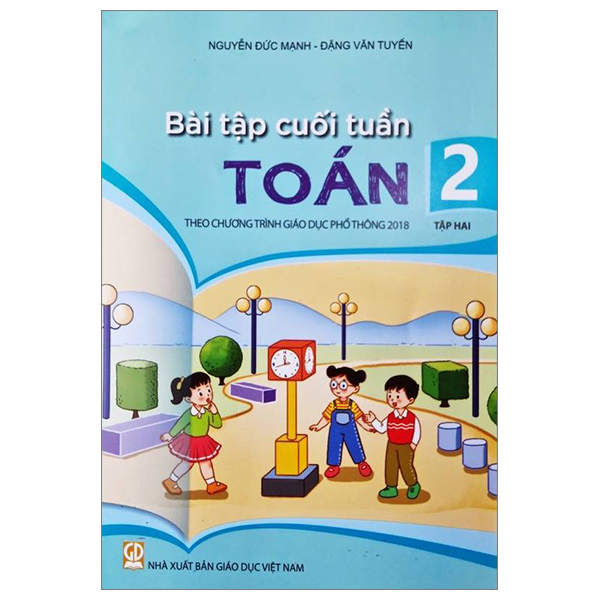 bài tập cuối tuần toán 2 - tập 2 (theo chương trình giáo dục phổ thông 2018)