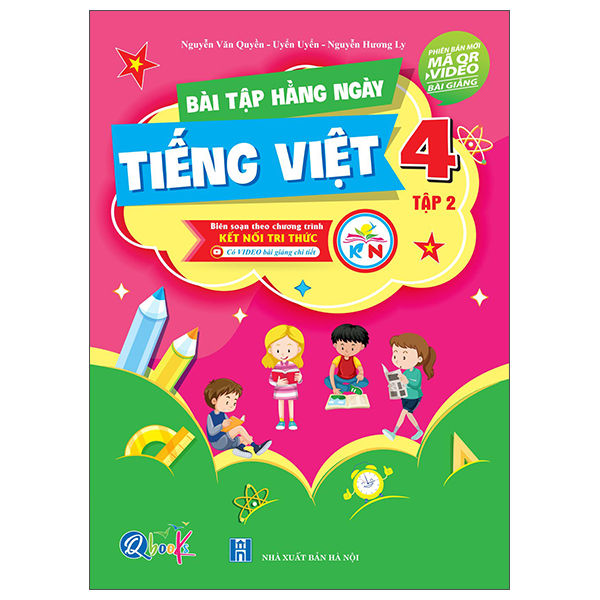 Bài Tập Hằng Ngày Tiếng Việt 4 - Tập 2 (Kết Nối) (Tái Bản 2026)
