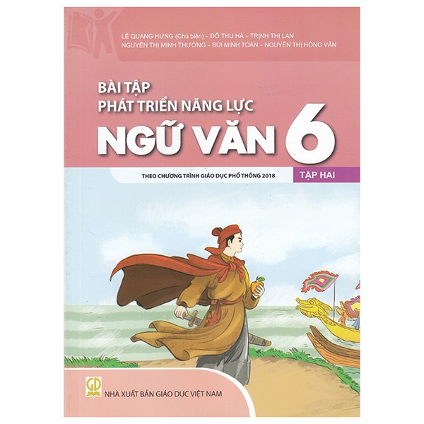 bài tập phát triển năng lực ngữ văn 6 - tập 2 (theo chương trình giáo dục phổ thông 2018)