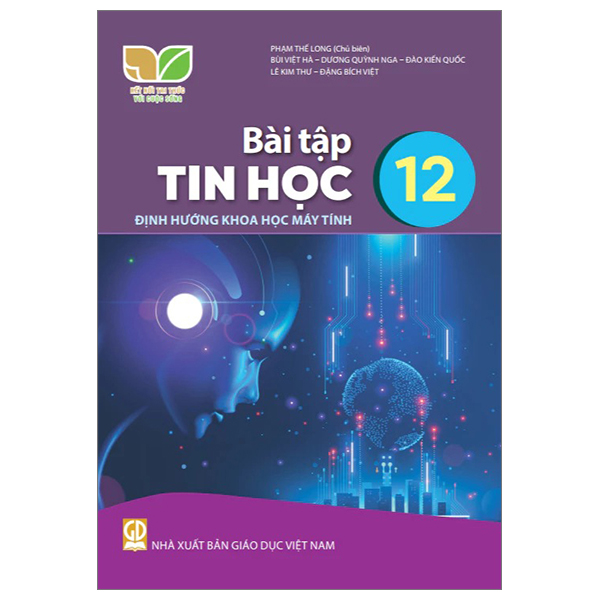 Bài Tập Tin Học 12 - Định Hướng Khoa Học Máy Tính (Kết Nối) (Chuẩn)