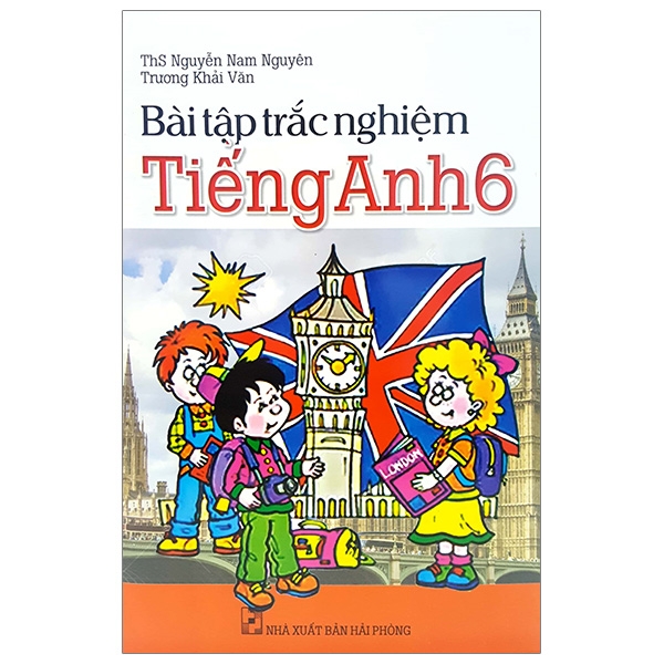 bài tập trắc nghiệm tiếng anh 6