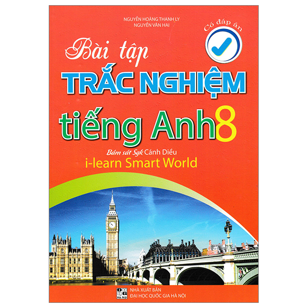 bài tập trắc nghiệm tiếng anh 8 - có đáp án (bám sát sgk cánh diều - i-learn smart world)