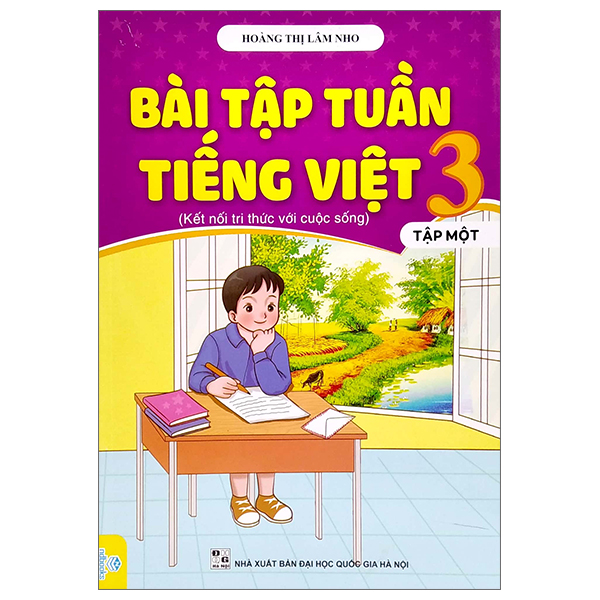 bài tập tuần tiếng việt 3 - tập 1 (kết nối tri thức với cuộc sống)