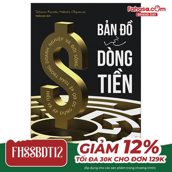 bản đồ về dòng tiền - hiểu và áp dụng sơ đồ kế toán trong doanh nghiệp và đời sống