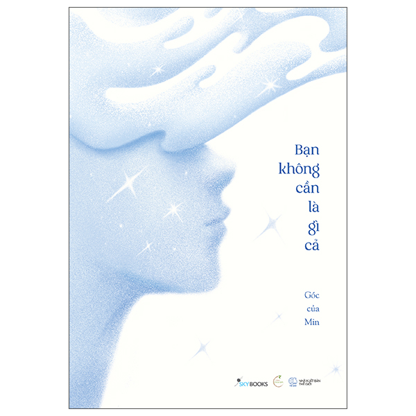 Bạn Không Cần Là Gì Cả