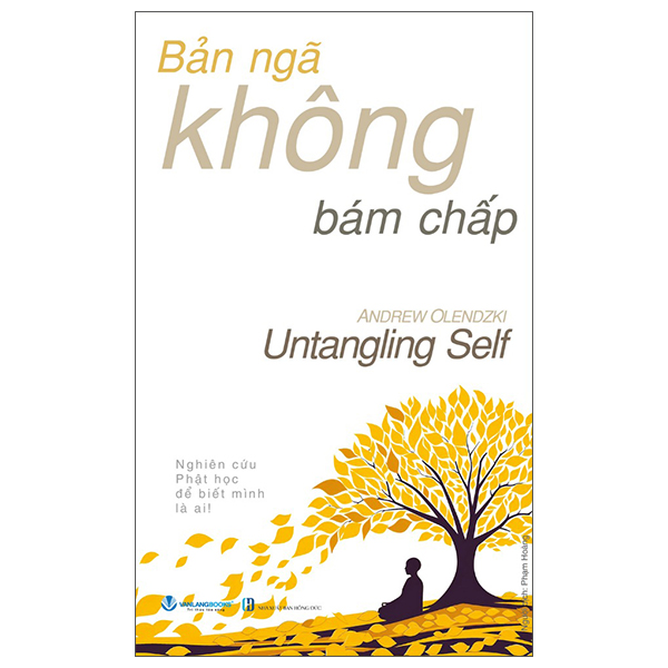 Ban Nga Khong Bam Chap - Untangling Self
