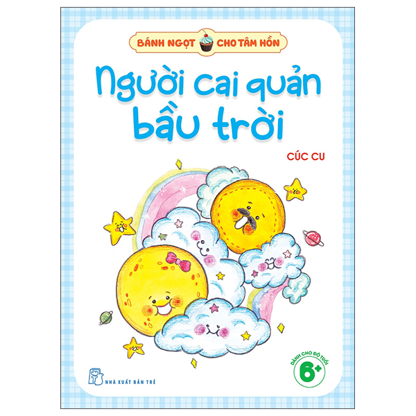 Banh Ngot Cho Tam Hon - Nguoi Cai Quan Bau Troi