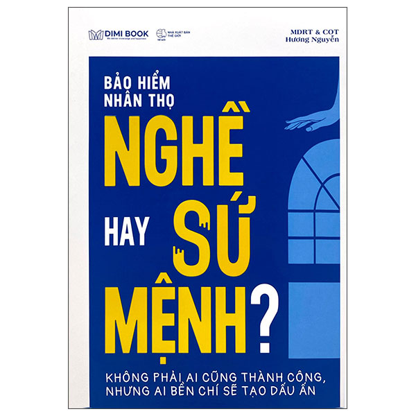 Bảo Hiểm Nhân Thọ Nghề Hay Sứ Mệnh