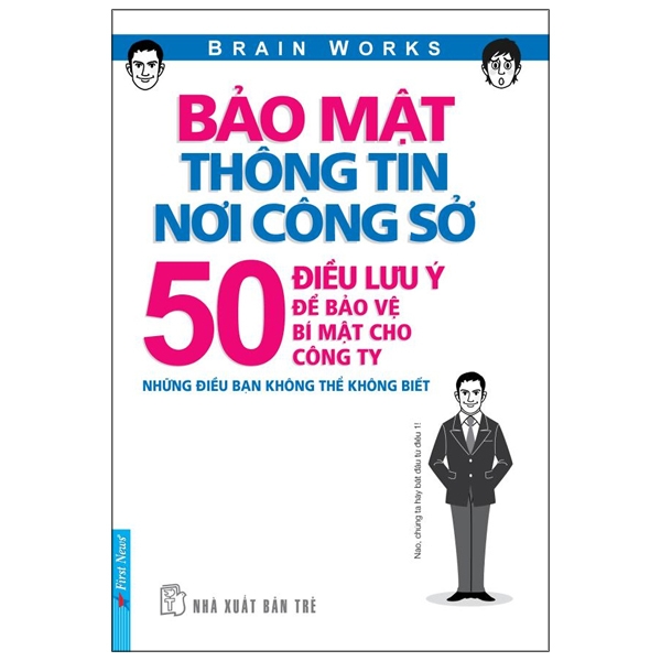 bảo mật thông tin nơi công sở - 50 điều lưu ý để bảo vệ bí mật cho công ty