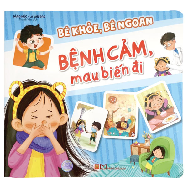 bé khỏe, bé ngoan - bệnh cảm, mau biến đi