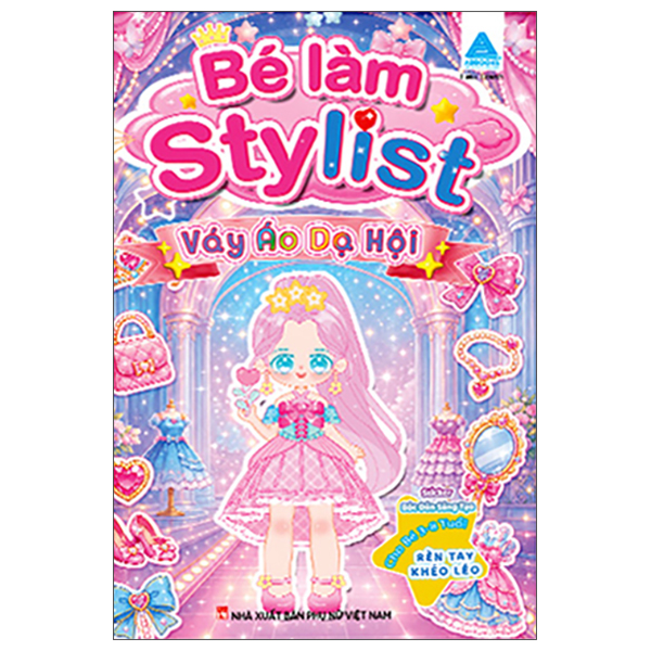 Bé Làm Stylist - Váy Áo Dạ Hội
