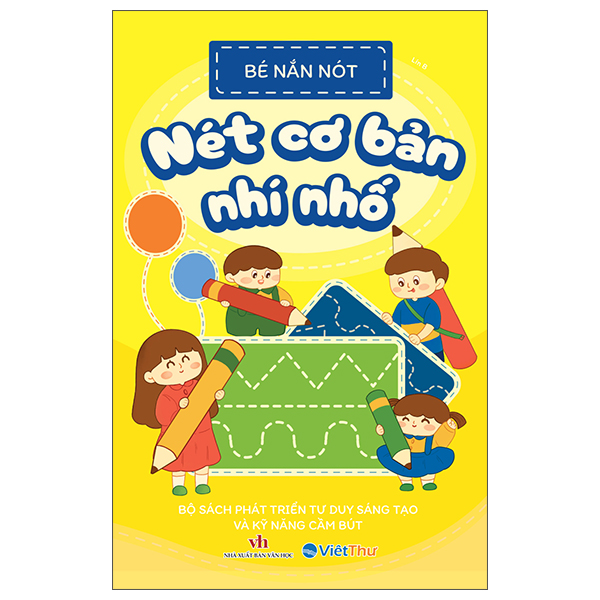 Bé Nắn Nót - Nét Cơ Bản Nhí Nhố