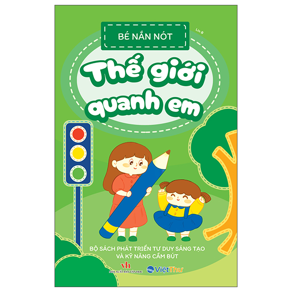 Bé Nắn Nót - Thế Giới Quanh Em