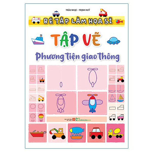 bé tập làm họa sĩ - tập vẽ phương tiện giao thông