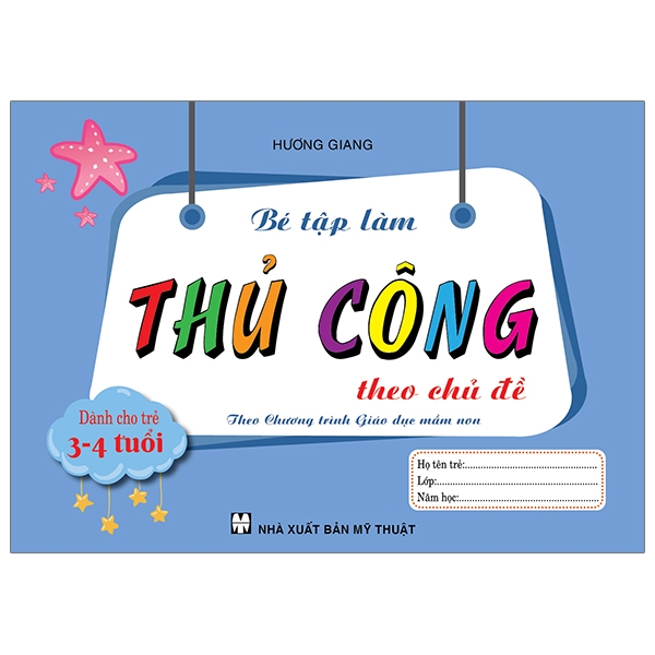 bé tập làm thủ công theo chủ đề dành cho trẻ 3-4 tuổi