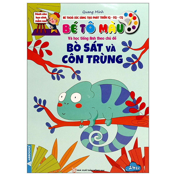 bé thỏa sức sáng tạo phát triển iq-eq-cq - bé tô màu và học tiếng anh theo chủ đề - bò sát và côn trùng