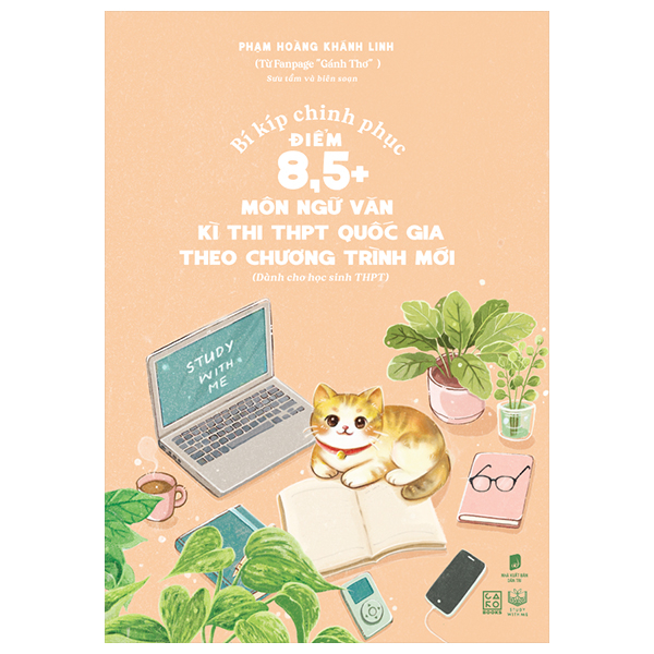bí kíp chinh phục điểm 8,5+ môn ngữ văn kì thi thpt quốc gia theo chương trình mới