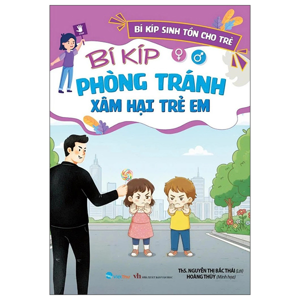 Bi Kip Sinh Ton Cho Tre - Bi Kip Phong Tranh Xam Hai Tre Em