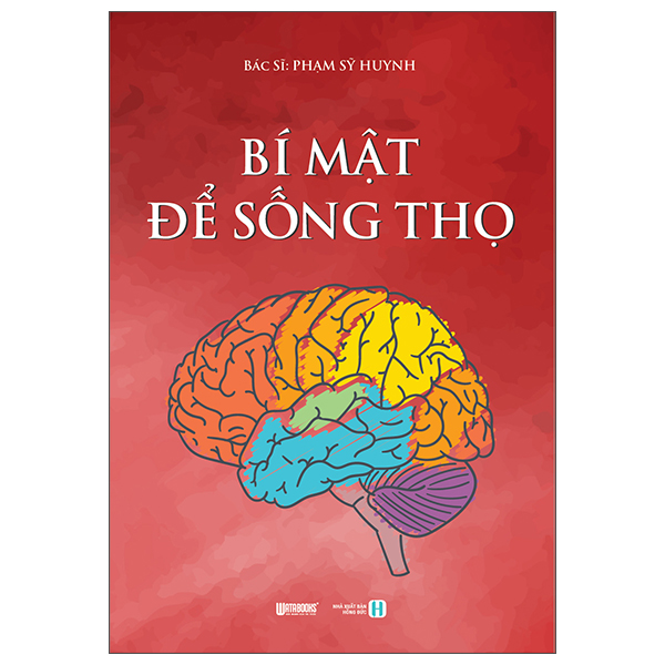 Bí Mật Để Sống Thọ