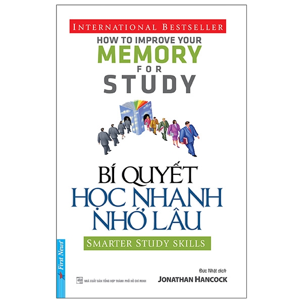 bí quyết học nhanh nhớ lâu (tái bản 2020)