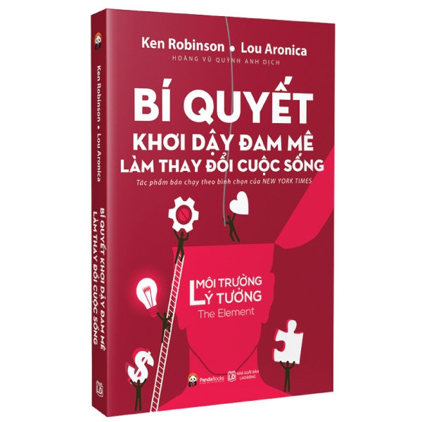 bí quyết khơi dậy đam mê làm thay đổi cuộc sống (tái bản2017)