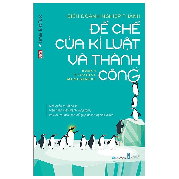 biến doanh nghiệp thành đế chế của kỉ luật và thành công