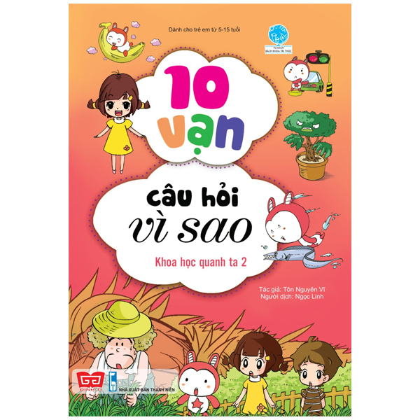 bộ 10 vạn câu hỏi vì sao - khoa học quanh ta 2 (tái bản 2018)