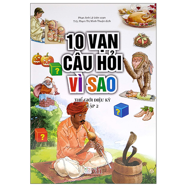 bộ 10 vạn câu hỏi vì sao - thế giới diệu kỳ - tập 2