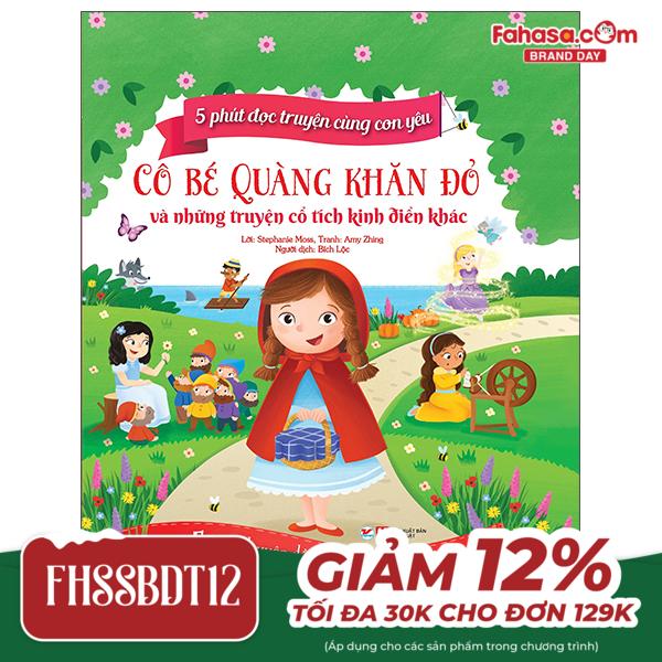 bộ 5 phút đọc truyện cùng con yêu - cô bé quàng khăn đỏ và những truyện cổ tích kinh điển khác