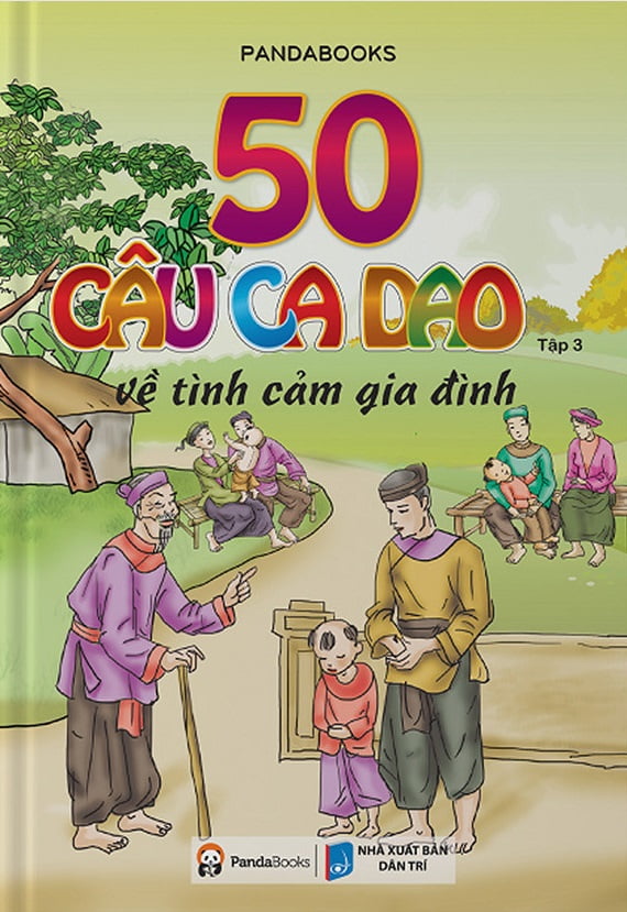 bộ 50 câu ca dao về tình cảm gia đình - tập 3 (tái bản 2018)