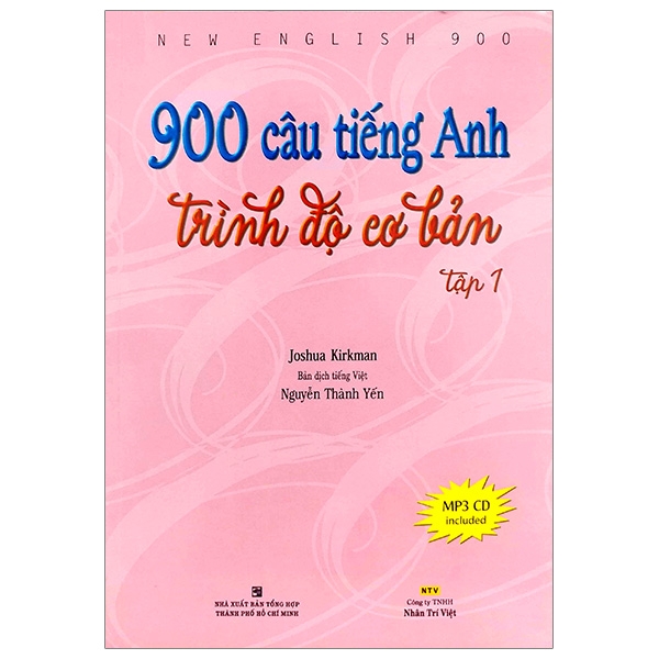 bộ 900 câu tiếng anh trình độ cơ bản - tập 1 (tái bản 2019)