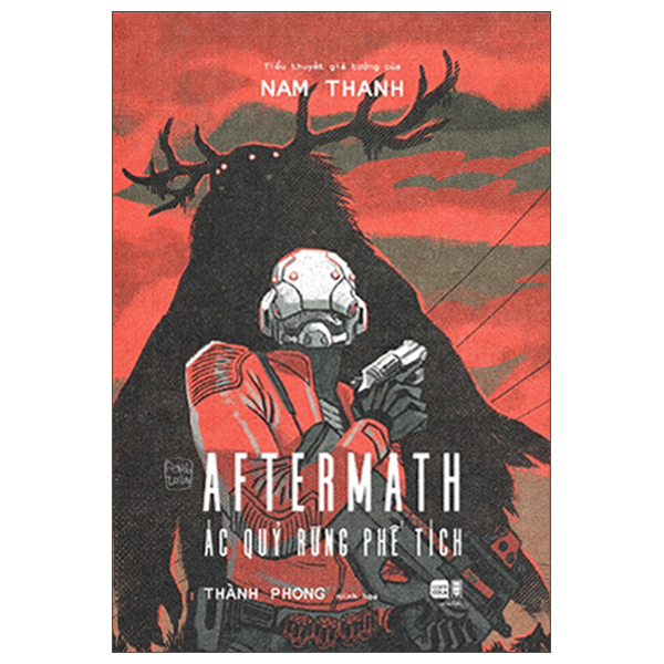 Bộ Aftermath - Tập 1 - Ác Quỷ Rừng Phế Tích