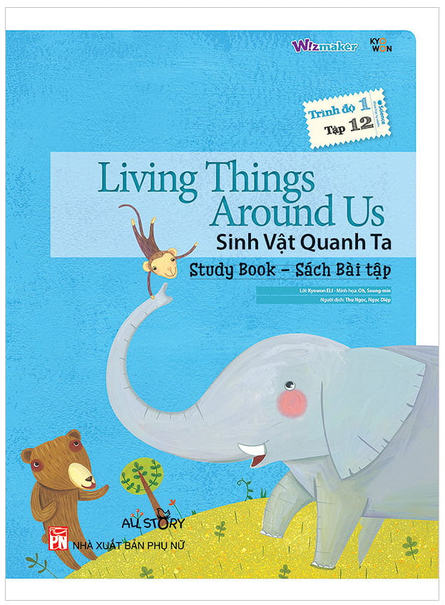 bộ all story - living things around us - sinh vật quanh ta - trình độ 1 (tập 12)