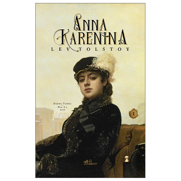 Bộ Anna Karenina - Tập 1