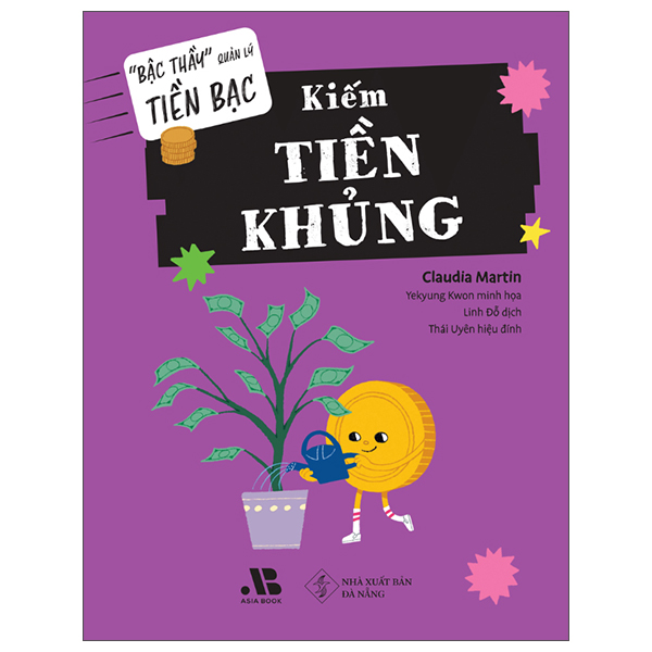Bộ "Bậc Thầy" Quản Lý Tiền Bạc - Kiếm Tiền Khủng