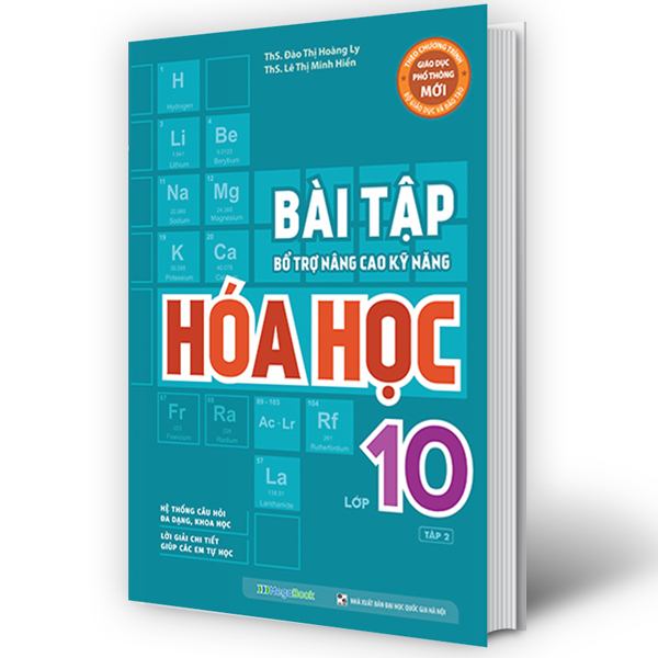 bộ bài tập bổ trợ nâng cao kỹ năng hóa học lớp 10 - tập 2