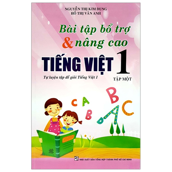 bộ bài tập bổ trợ và nâng cao tiếng việt 1 - tập 1