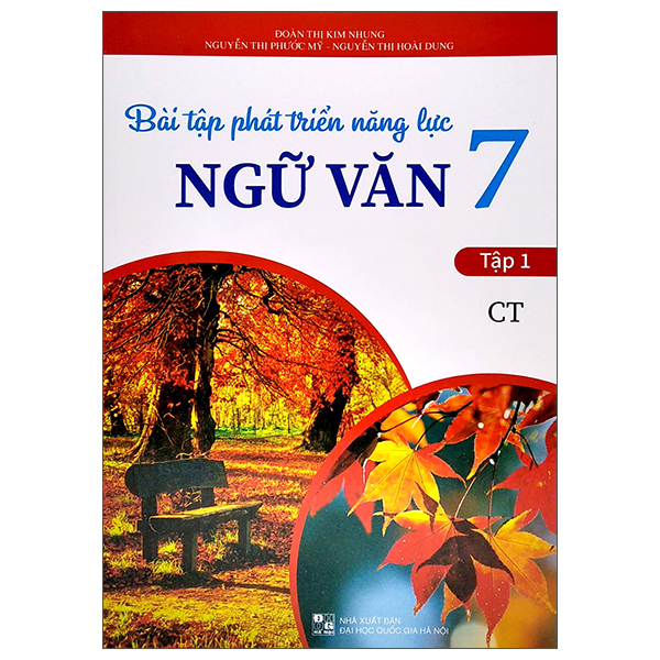 bộ bài tập phát triển năng lực ngữ văn 7 - tập 1 (ct)