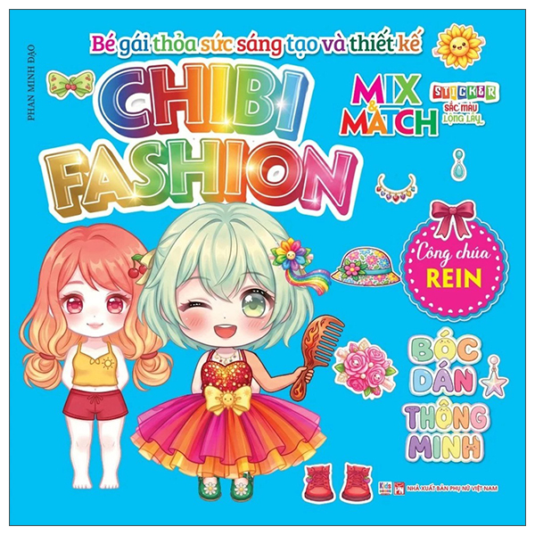 Bộ Bé Gái Thỏa Sức Sáng Tạo Và Thiết Kế - Chibi Fashion - Công Chúa Rein